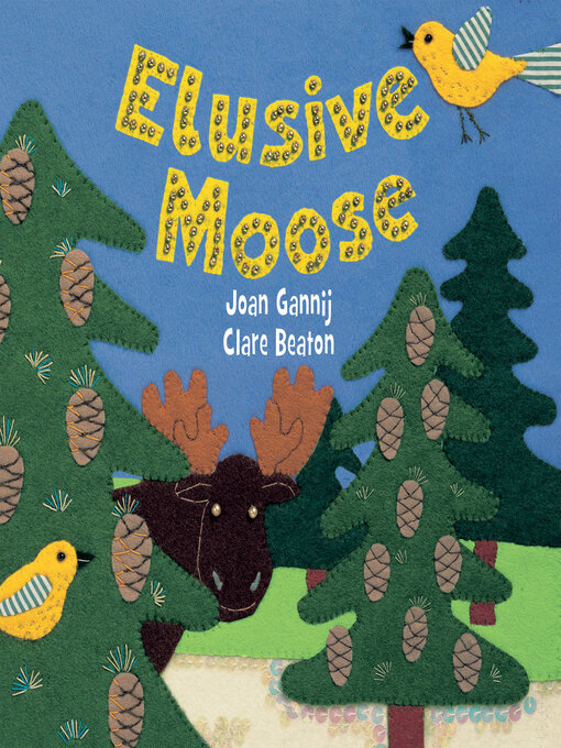 Title details for Elusive Moose by Joan  Gannij - Available